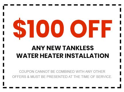 Discount on Any New Tankless water heater Installation